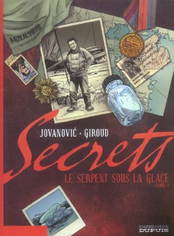 Bertrand.pt - Secrets, Le Serpent Sous La Glace Tome 1