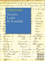 Secrets, Leaks & Scandals