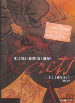 Bertrand.pt - Secrets, L'Écorché Tome 1