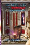 Secrets, Lies And Betrayal
