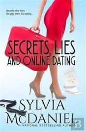 Secrets, Lies, And Online Dating
