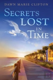 Secrets Lost In Time
