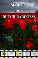Secrets Of A Dutch Baroness