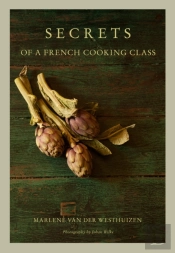 Secrets Of A French Cooking Class