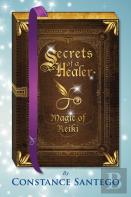 Secrets Of A Healer - Magic Of Reiki
