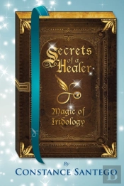 Secrets Of A Healer