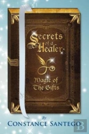 Secrets Of A Healer