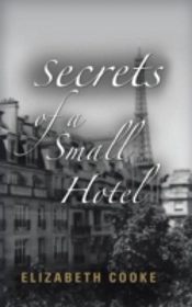 Secrets Of A Small Hotel