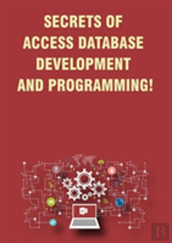 Bertrand.pt - Secrets Of Access Database Development And Programming!