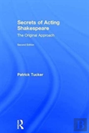 Secrets Of Acting Shakespeare