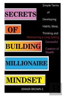 Secrets Of Building Millionaire Mindset