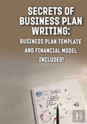 Secrets Of Business Plan Writing
