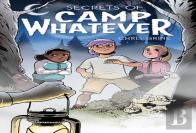 Secrets Of Camp Whatever Vol. 1