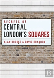 Secrets Of Central London'S Squares