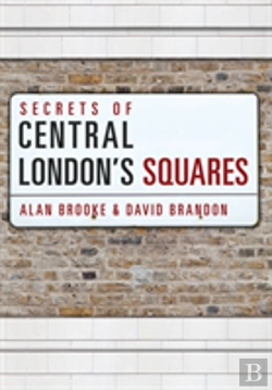 Bertrand.pt - Secrets Of Central London'S Squares