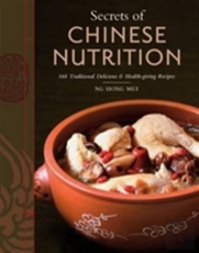 Secrets Of Chinese Nutrition