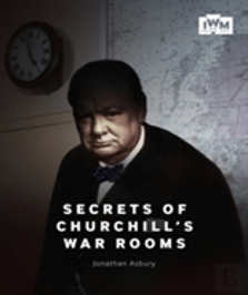 Secrets Of Churchill'S War Rooms