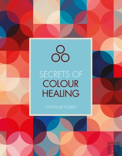 Bertrand.pt - Secrets Of Colour Healing