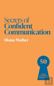 Secrets Of Confident Communication