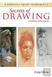 Secrets Of Drawing - Figures And Faces