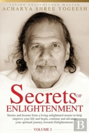 Secrets Of Enlightenment, Vol. Ii