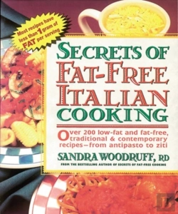 Bertrand.pt - Secrets Of Fat-Free Italian Cooking
