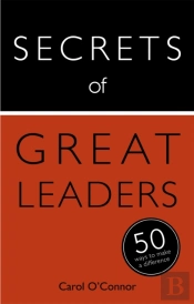 Secrets Of Great Leaders