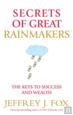 Bertrand.pt - Secrets Of Great Rainmakers