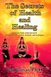 Secrets Of Health And Healing