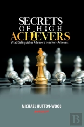 Secrets Of High Achievers
