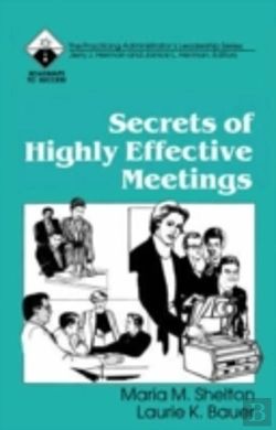 Bertrand.pt - Secrets Of Highly Effective Meetings