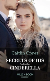 Secrets Of His Forbidden Cinderella