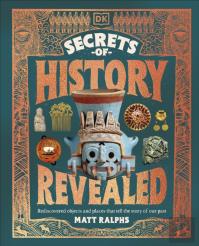 Secrets Of History Revealed