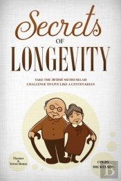 Secrets Of Longevity