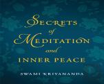 Secrets Of Meditation And Inner Peace
