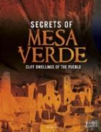 Secrets Of Mesa Verde : Cliff Dwellings Of The Pueblo