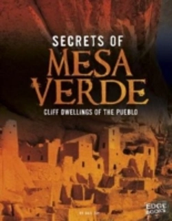 Bertrand.pt - Secrets Of Mesa Verde : Cliff Dwellings Of The Pueblo