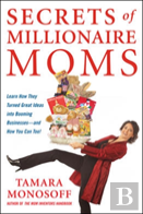 Secrets Of Millionaire Moms