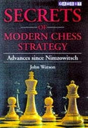 Secrets Of Modern Chess Strategy