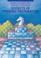 Secrets Of Opening Preparation