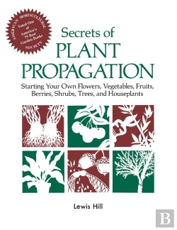 Bertrand.pt - Secrets Of Plant Propagation