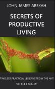 Secrets Of Productive Living