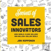 Secrets Of Sales Innovators: How World-C