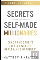 Secrets Of Self-Made Millionaires