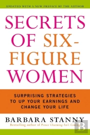 Secrets Of Six-Figure Women