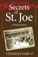 Secrets Of St. Joe