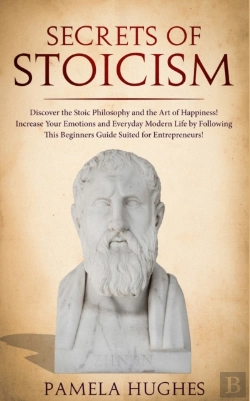 Bertrand.pt - Secrets Of Stoicism: Discover The Stoic