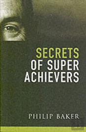 Secrets Of Super Achievers
