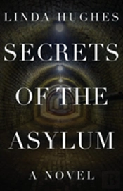 Secrets Of The Asylum