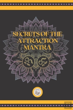 Bertrand.pt - Secrets Of The Attraction Mantra